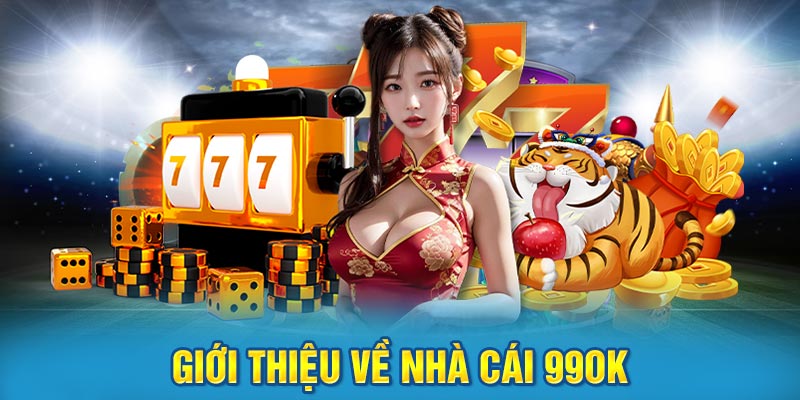 Giới thiệu tổng quan về nhà cái 99OK